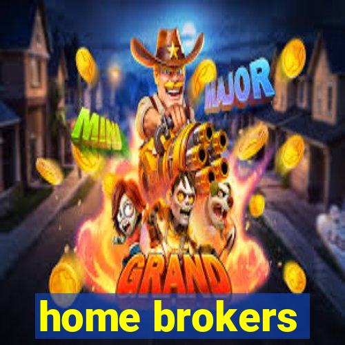 home brokers